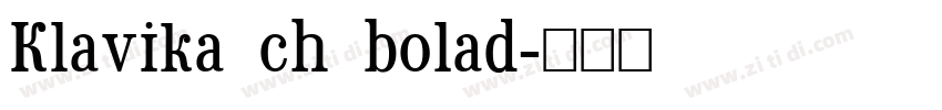 Klavika ch bolad字体转换